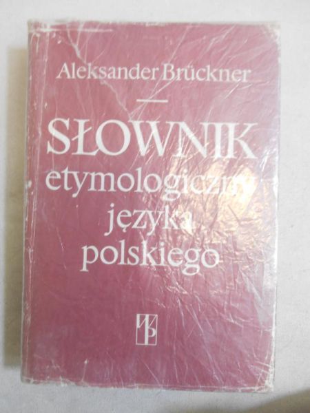 Słownik etymologiczny języka polskiego