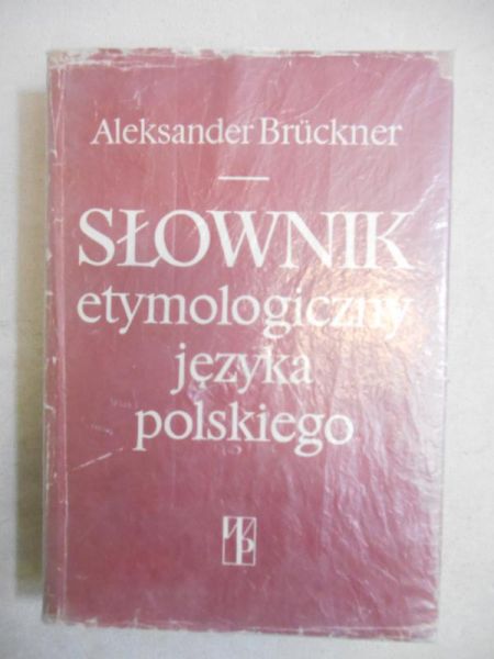 Słownik etymologiczny języka polskiego