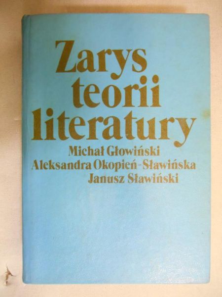 Głowiński Michał - Zarys teorii literatury