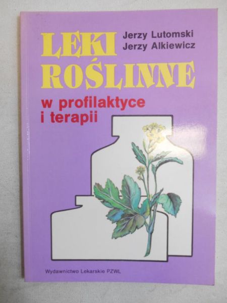 Leki roślinne w profilaktyce i terapii
