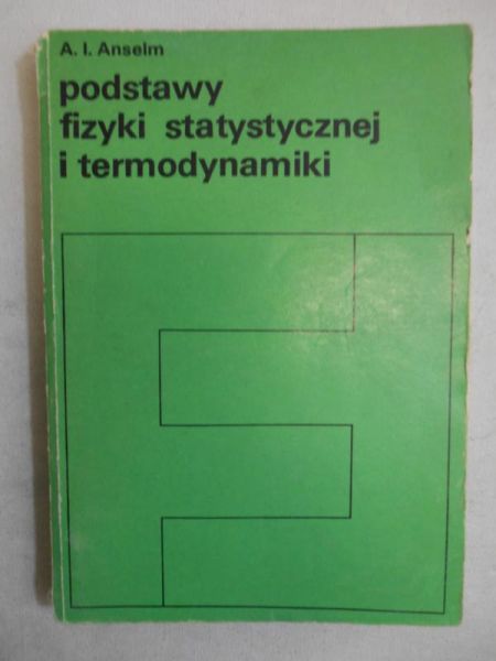 Podstawy fizyki statystycznej i termodynamiki
