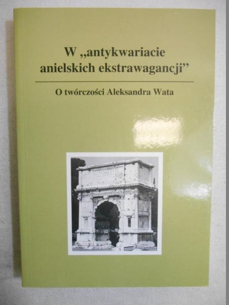 W "antykwariacie anielskich ekstrawagancji"