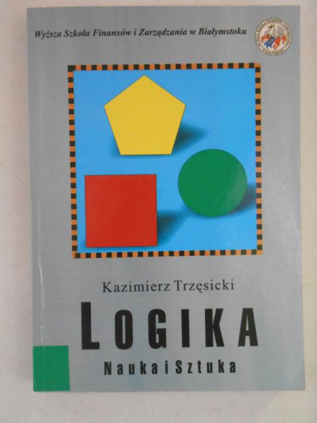 Logika. Nauka i sztuka
