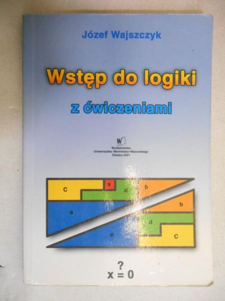 Wstęp do logiki z ćwiczeniami