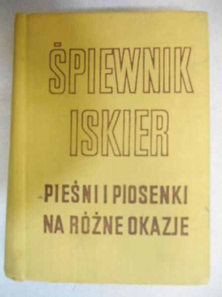 Adrjański Zbigniew (opr.) - Śpiewnik Iskier. Pieśni i piosenki na różne okazje