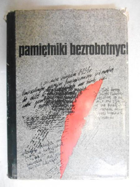 Pamiętniki bezrobotnych, Tom I-II