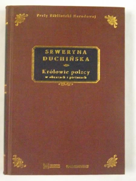 Królowie polscy w obrazach i pieśniach
