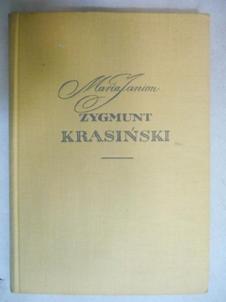 Janion Maria - Zygmunt Krasiński. Debiut i dojrzałość