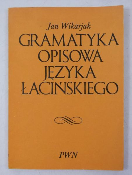 Gramatyka opisowa języka łacińskiego