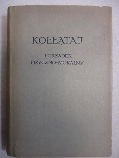 Kołłątaj Hugo - Porządek fizyczno-moralny, BKF