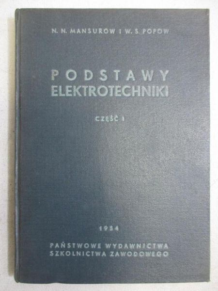 Podstawy elektrotechniki, część I