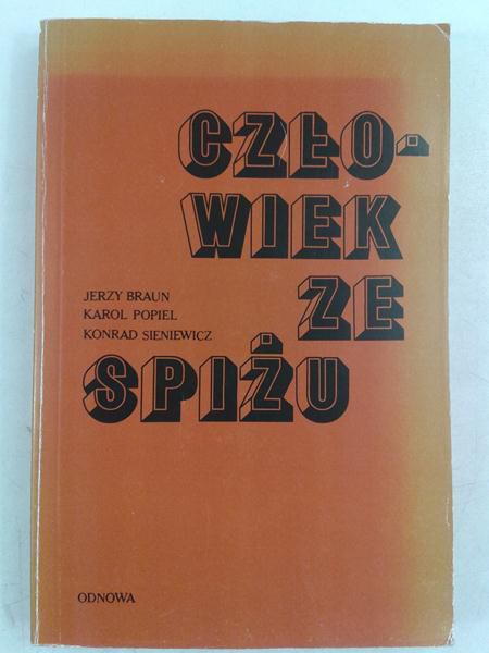 Braun Jerzy - Człowiek ze spiżu