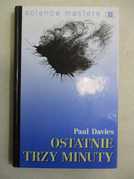 Davies Paul - Ostatnie trzy minuty