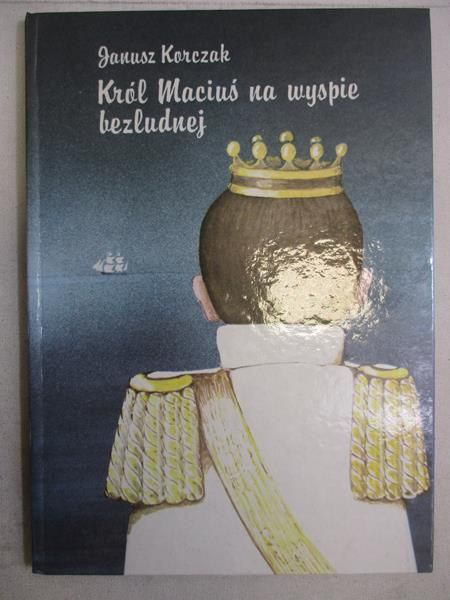 Król Maciuś na bezludnej wyspie