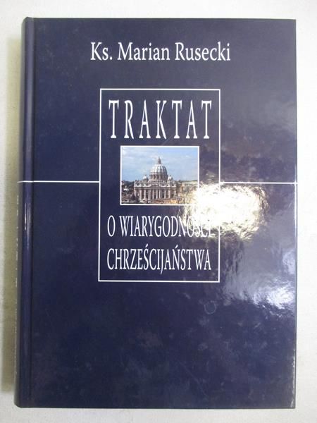 Traktat o wiarygodności Chrześcijaństwa