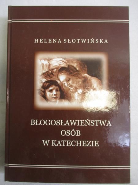 Błogosławieństwa osób w katechezie