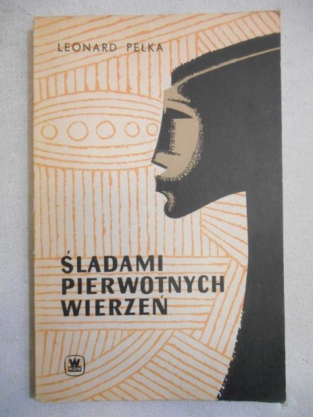 Śladami pierwotnych wierzeń