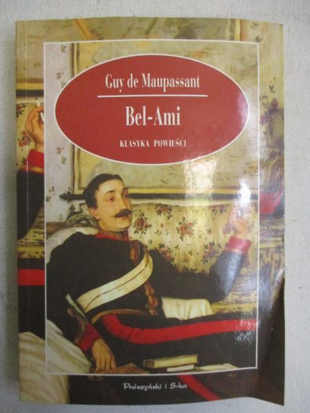 Maupassant De Guy - Bel - Ami
