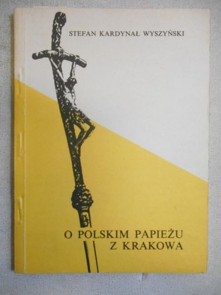 O polskim papieżu z Krakowa