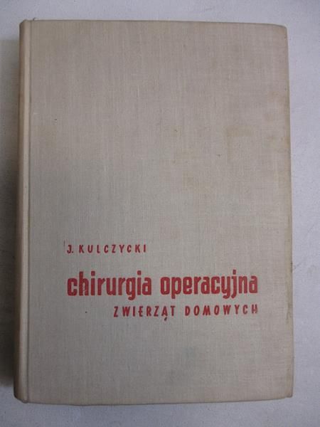 Chirurgia operacyjna zwierząt gospodarskich