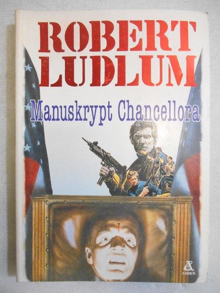 Ludlum Robert - Manuskrypt Chancellora