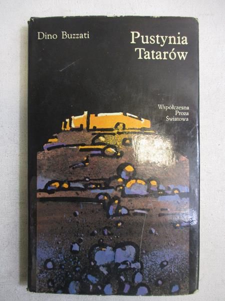 Buzzati Dino - Pustynia Tatarów