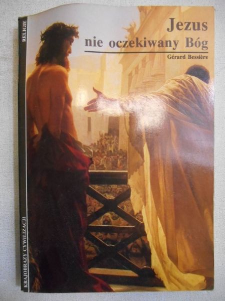 Jezus nie oczekiwany Bóg