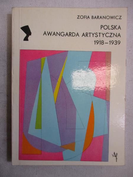 Polska Awangarda Artystyczna 1918-1939