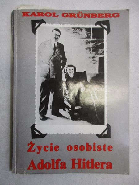 Grünberg   - Życie osobiste Adolfa Hitlera