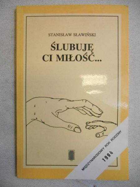 Sławiński Stanisław - Ślubuję ci miłość