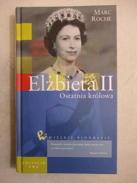 Elżbieta II: Ostatnia królowa
