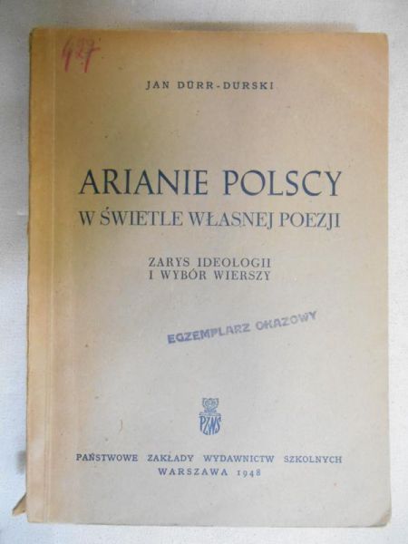 Durr-Durski Jan - Arianie polscy w świetle własnej poezji, 1948 r.