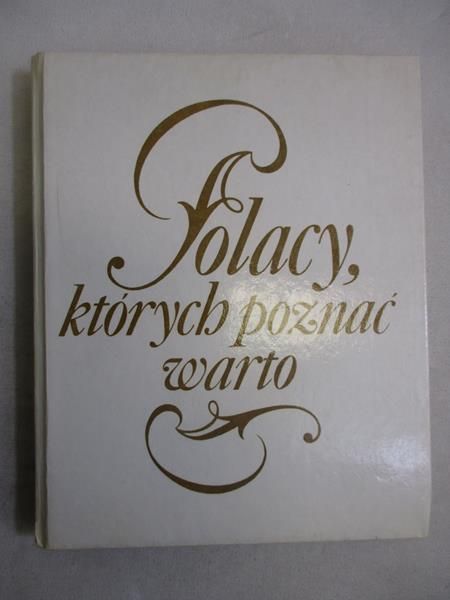 Michowicz Janina (red.)  -  Polacy, których poznać warto