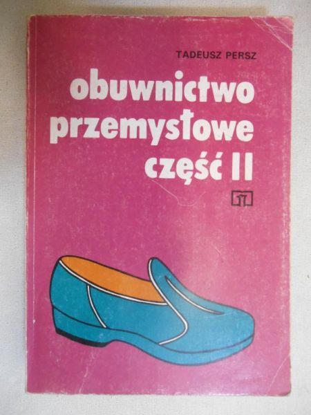 Obuwnictwo przemysłowe, cz. 2