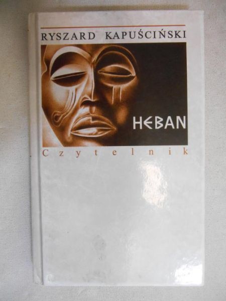 Kapuściński Ryszard - Heban