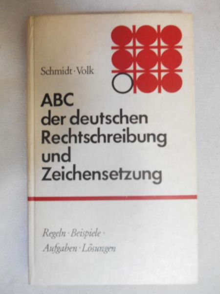 ABC der deutschen Rechtschreibung und Zeichensetzung