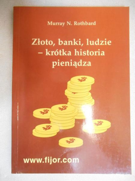 Złoto, banki, ludzie - krótka historia pieniądza