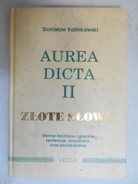 Aurea dicta II