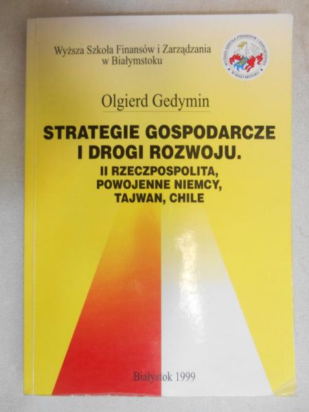 Strategie gospodarcze i drogi rozwoju