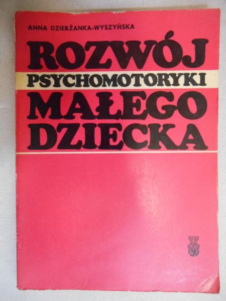 Rozwój psychomotoryki małego dziecka