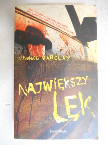 Barclay Linwood - Największy lęk