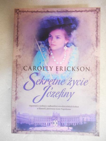 Erickson Carolly - Sekretne życie Józefiny