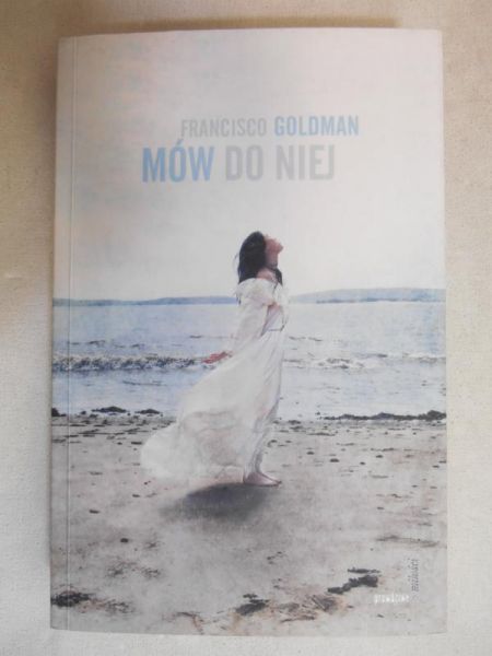 Mów do niej