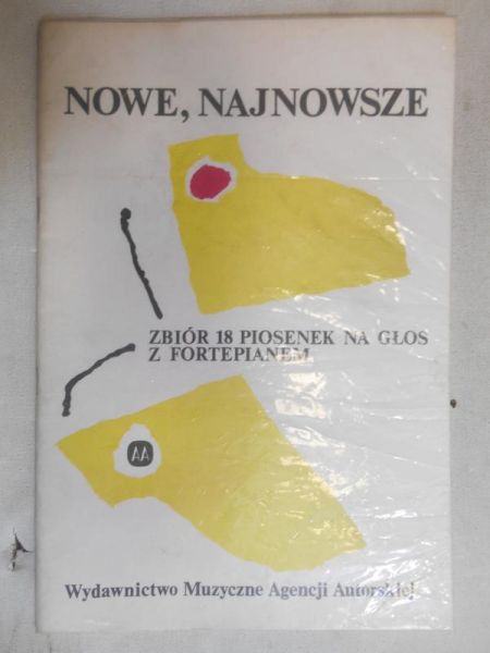 Nowe, najnowsze. Zbiór 18 piosenek na głos z fortepianem