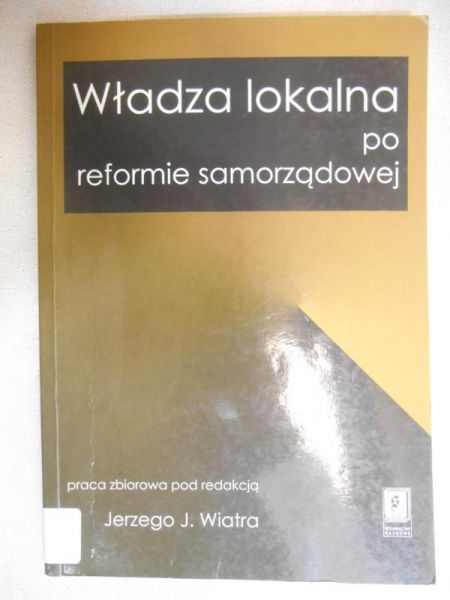 Władza lokalna po reformie samorządowej