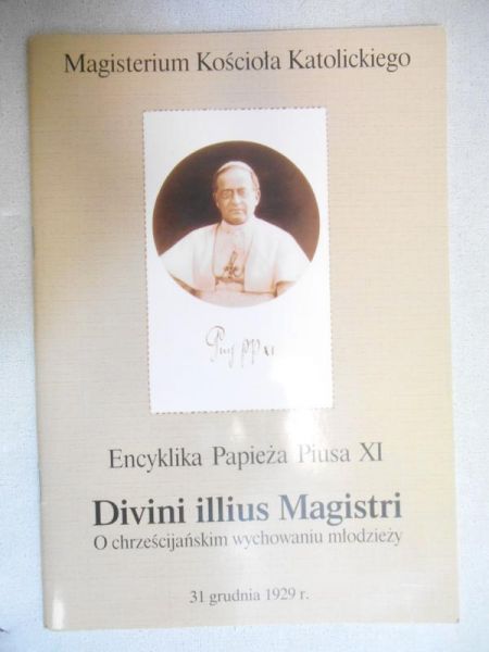Encyklika Papieża piusa XI. Divini illius Magistri
