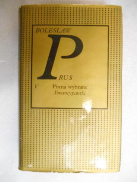 Prus Bolesław - Emancypantki