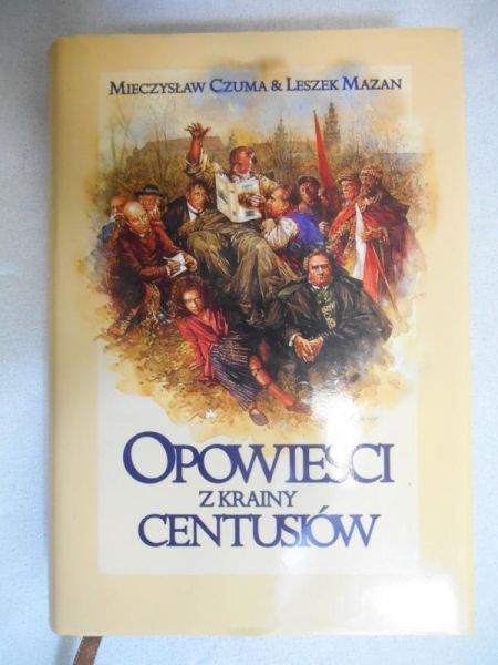 Opowieści z krainy Centusiów