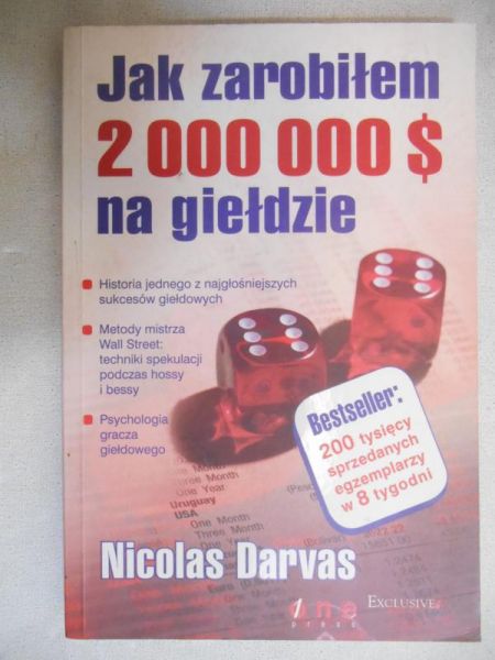 Darvas Nicolas - Jak zarobiłem 2 000 000 dolarów na giełdzie