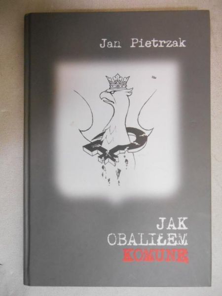 Jak obaliłem komunę